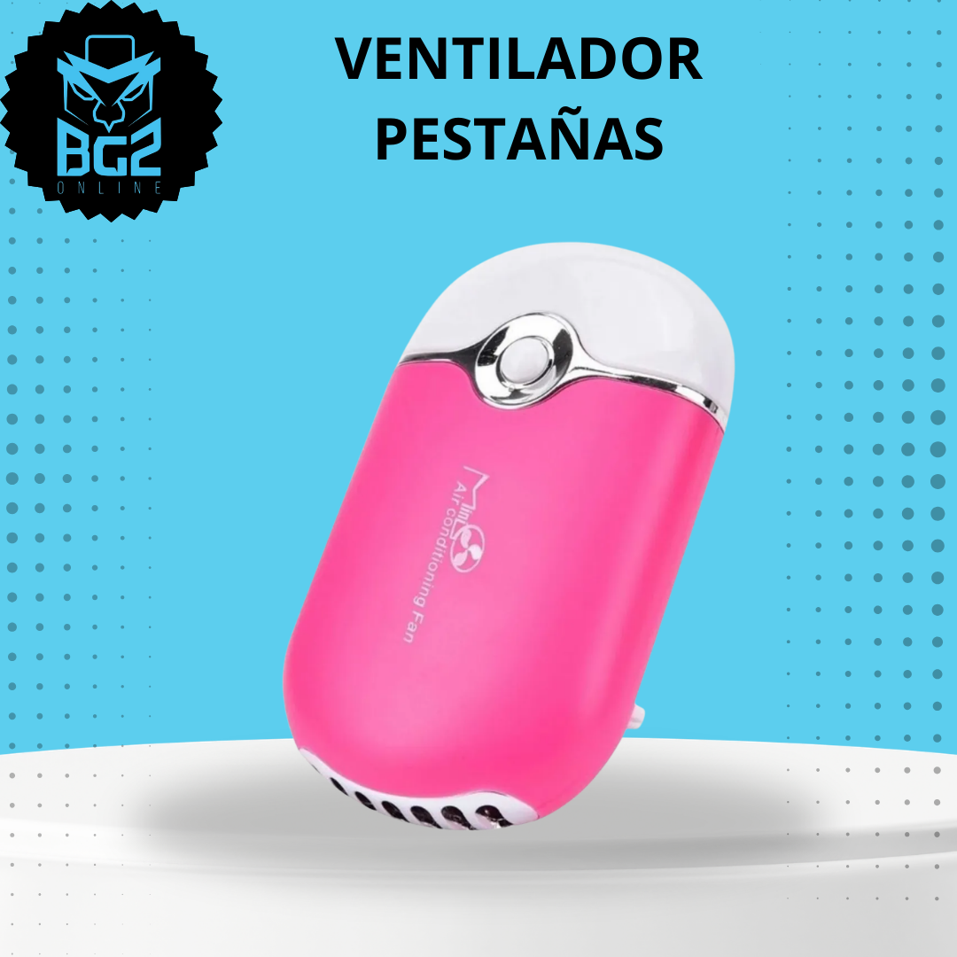 VENTILADOR PESTAÑAS